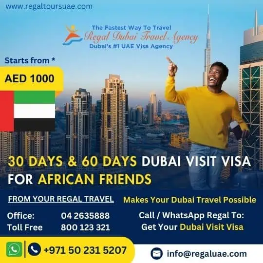 Dubai visa for African Nationals