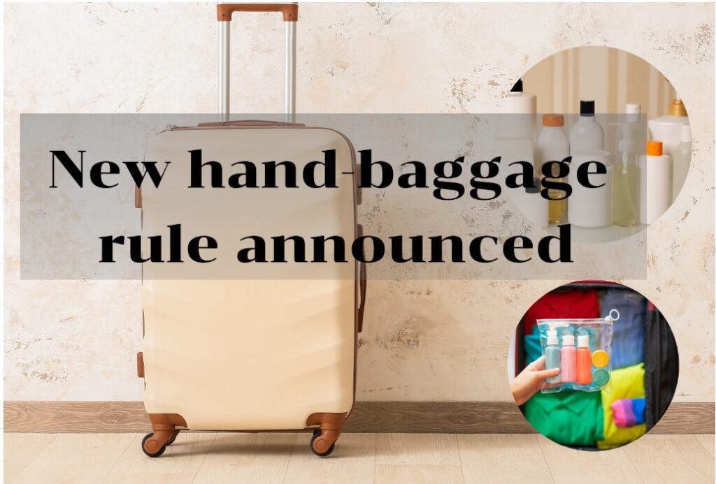 New Hand Baggage Rules for UAE Travelers What You Need to Know About Flying to Schengen Countries Regal Tours Travels