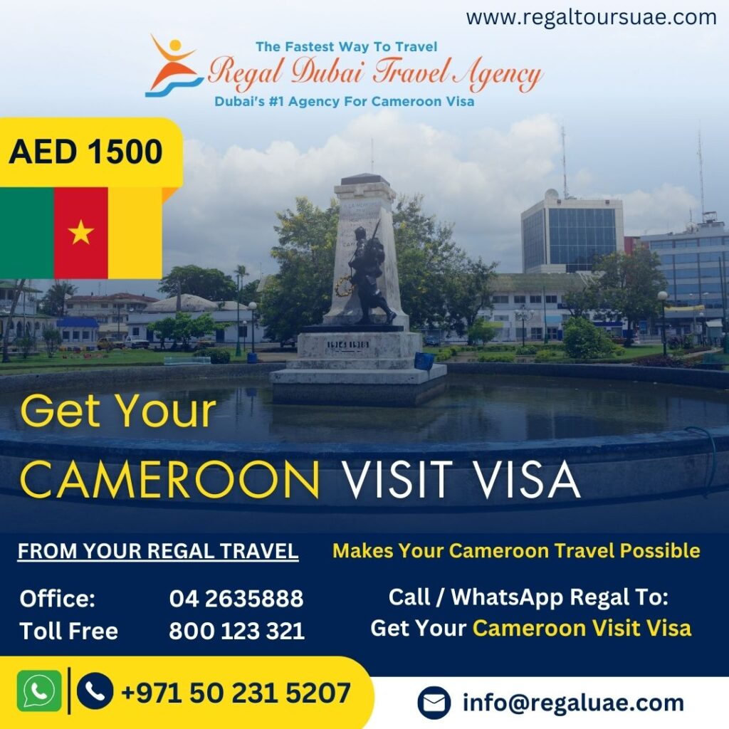 Cameroon Visit Visa from Dubai